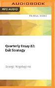 Quarterly Essay 82: Exit Strategy: Politics After the Pandemic