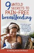9 Untold Secrets to Pain-free Breastfeeding