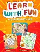 Learn With Fun Activity Book For Kids