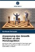Anpassung des Growth Mindset an die Metakognition