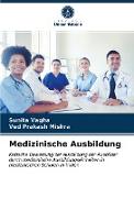 Medizinische Ausbildung