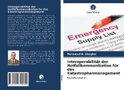 Interoperabilität der Notfallkommunikation für das Katastrophenmanagement