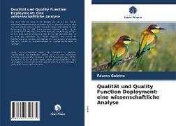 Qualität und Quality Function Deployment: eine wissenschaftliche Analyse