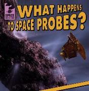 What Happens to Space Probes?