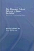 The Changing Role of Schools in Asian Societies