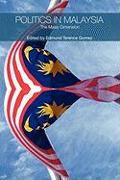 Politics in Malaysia: The Malay Dimension