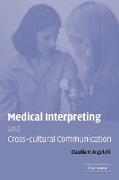 Medical Interpreting and Cross-Cultural Communication