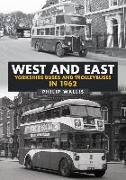 West and East Yorkshire Buses and Trolleybuses in 1962