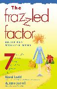 Frazzled Factor, The