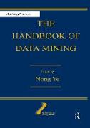 The Handbook of Data Mining