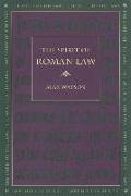 The Spirit of Roman Law