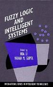 Fuzzy Logic and Intelligent Systems