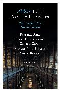 More Lost Massey Lectures