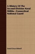 A History of the Second Division Naval Militia: Connecticut National Guard