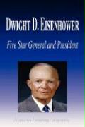 Dwight D. Eisenhower - Five Star General and President (Biography)