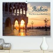 Italien - Eine Reise durch Bel Paese (Premium, hochwertiger DIN A2 Wandkalender 2022, Kunstdruck in Hochglanz)