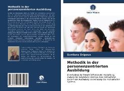 Methodik in der personenzentrierten Ausbildung