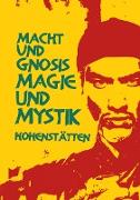 Macht und Gnosis - Magie und Mystik