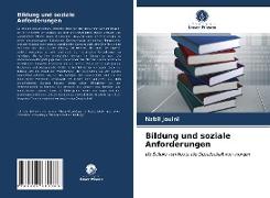 Bildung und soziale Anforderungen