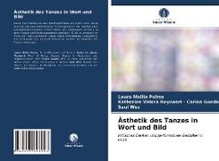 Ästhetik des Tanzes in Wort und Bild