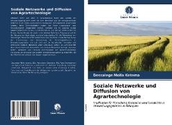 Soziale Netzwerke und Diffusion von Agrartechnologie