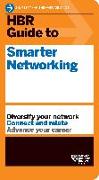 HBR Guide to Smarter Networking (HBR Guide Series)