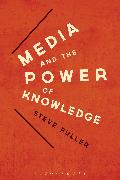 Media and the Power of Knowledge