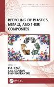 Recycling of Plastics, Metals, and Their Composites