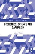 Economics, Science and Capitalism