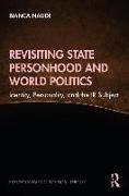 Revisiting State Personhood and World Politics