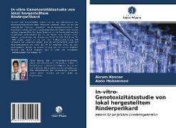 In-vitro-Genotoxizitätsstudie von lokal hergestelltem Rinderperikard