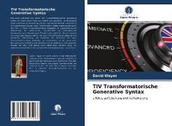 TIV Transformatorische Generative Syntax