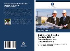 Optimieren Sie die Rentabilität der Baustellen eines Unternehmens