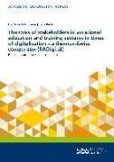 The roles of stakeholders in vocational education and training systems in timesof digitalisation - a German-Swisscomparison (RADigital)