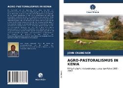 AGRO-PASTORALISMUS IN KENIA