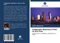 Corporate America's Feet to the Fire