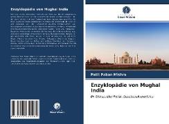 Enzyklopädie von Mughal India