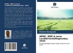 APMC, MSP & neue Landwirtschaftsgesetze, 2020