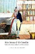 Mrs Stone & Dr Smellie: Eighteenth-Century Midwives and Their Patients