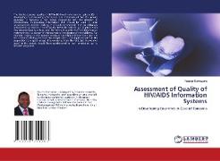 Assessment of Quality of HIV/AIDS Information Systems
