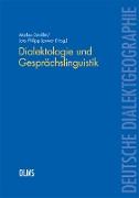 Dialektologie und Gesprächslinguistik