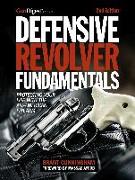 Defensive Revolver Fundamentals, 2nd Edition