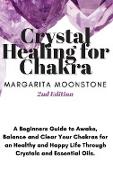 Crystal Healing For Chakra