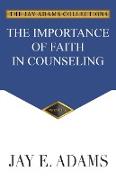 The Importance of Faith in Counseling