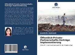 Öffentlich-Private-Partnerschafts-Verträge Implementierung