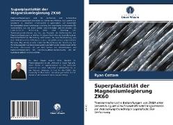 Superplastizität der Magnesiumlegierung ZK60