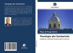 Theologie der Eucharistie