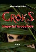 Croks ¿ Imperial Crossfade