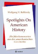 Spotlights On American History