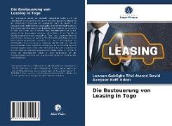 Die Besteuerung von Leasing in Togo